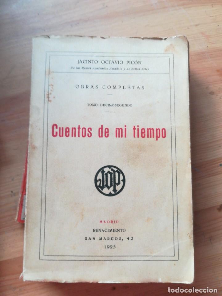 Libros antiguos: Cuentos de mi tiempo - Foto 1