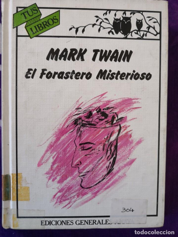 Libros antiguos: MARK TWAIN    El forastero misterioso - Foto 1
