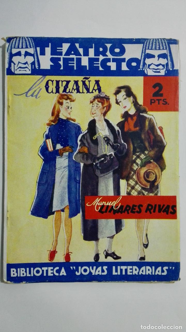 Libros antiguos: TEATRO SELECTO - LA CIZA&Ntilde;A DE MANUEL LINARES RIVAS - Foto 1