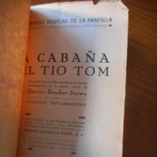 Libros antiguos: LA CABAÑA DEL TÍO TOM. ADAPTACIÓN DE CRÍSPULO GOTARREDONA. BARCELONA 1928. MUY RARO. Lote 146790798