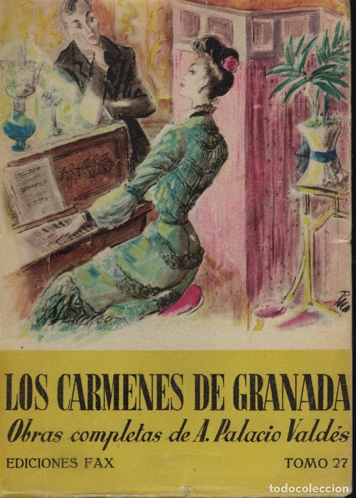 Libros antiguos: Armando Palacio Vald&eacute;s, Los C&aacute;rmenes de Granada / Fax 27 - Foto 1