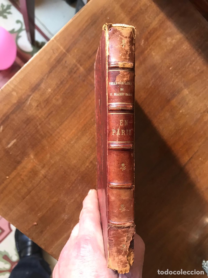 Libros antiguos: Vicente Blasco Iba&ntilde;ez. En Paris. 1928 - Foto 3