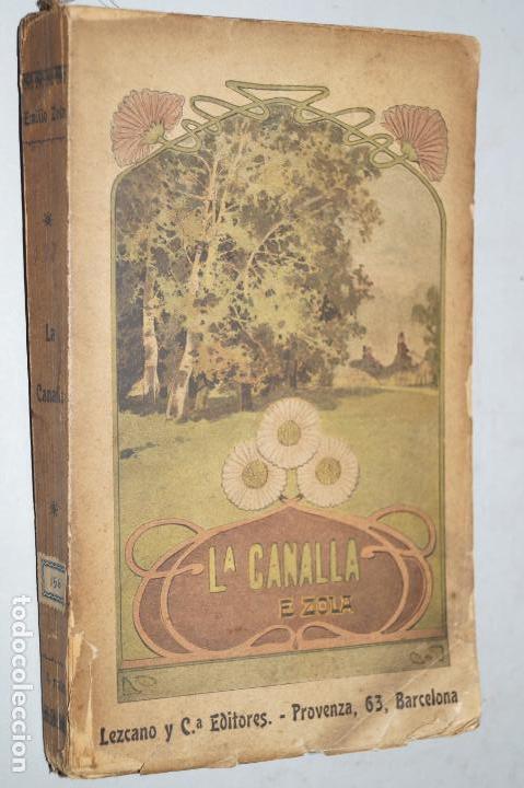 Libros antiguos: LA CANALLA. E. ZOLA. 1901 - Foto 3