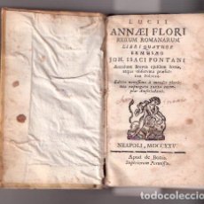 Libros antiguos: FLORI, LUCII ANNAEI - RERUM ROMANARUM LIBRI QUATUOR EX MUSAEO JOH. ISACI PONTANI ACCEDUNT BREVES EJU. Lote 151766762