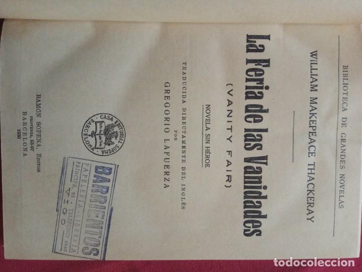 Libros antiguos: LA FERIA DE LAS VANIDADES- WILLIAM MAKEPEACE THACKERAY.  1930. - Foto 4