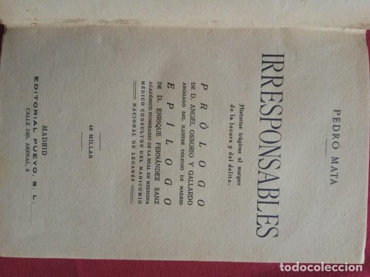 Libros antiguos: IRRESPONSABLES. PEDRO MATA. EDITORIAL PUEYO 1929. - Foto 4