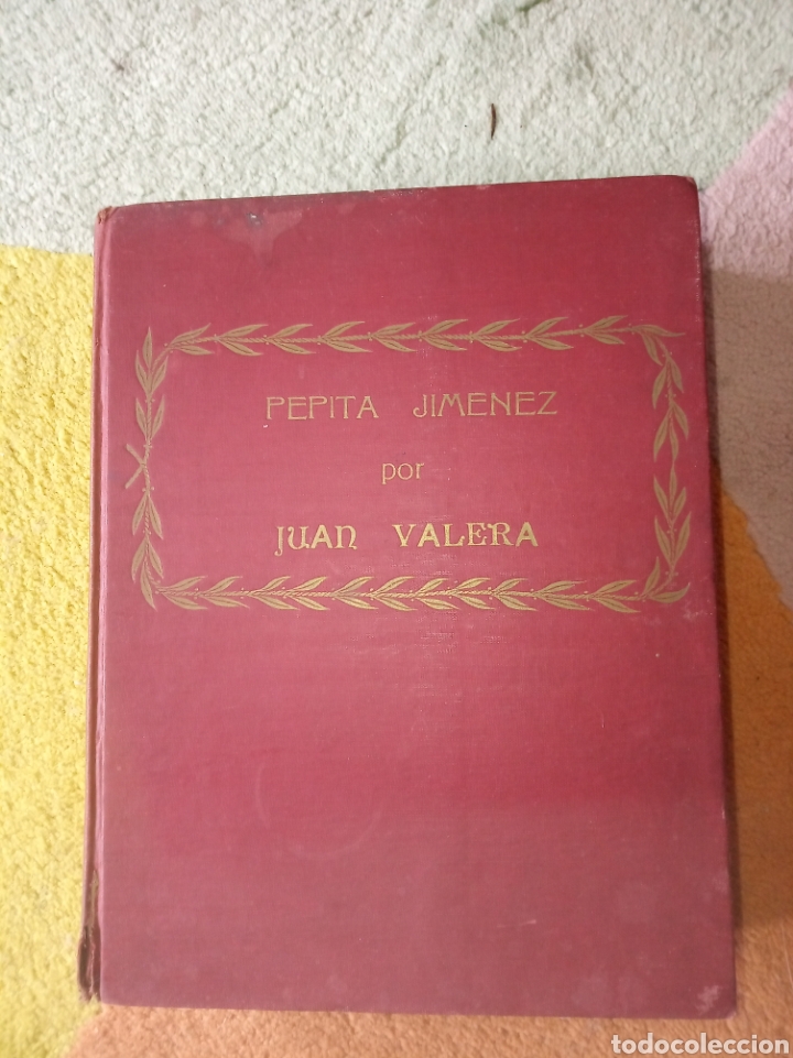 Libros antiguos: Pepita Jim&eacute;nez. Juan Valera - Foto 1
