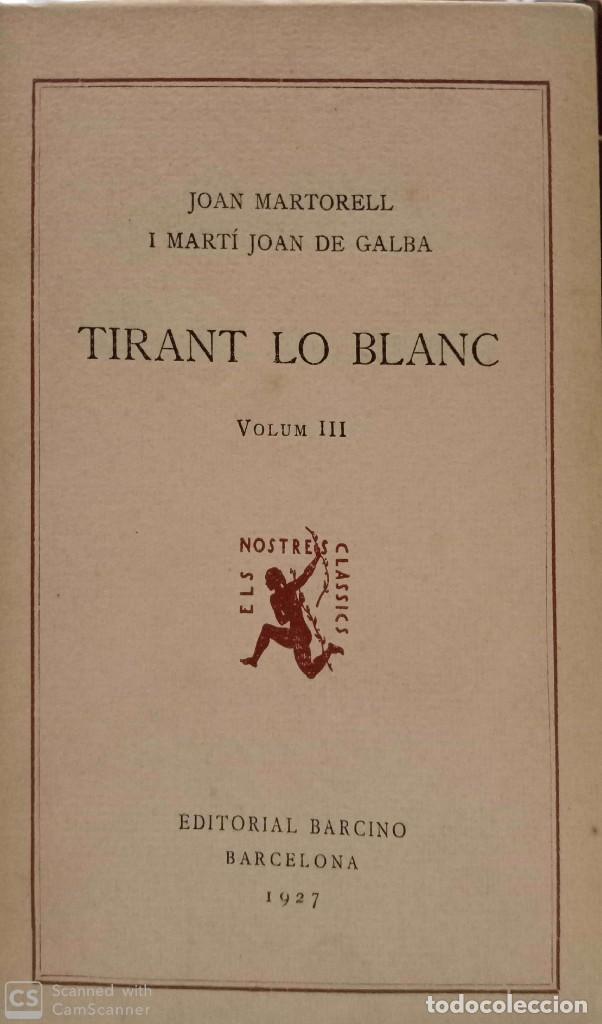 Libros antiguos: Tirant lo Blanc (volum III) - Foto 1