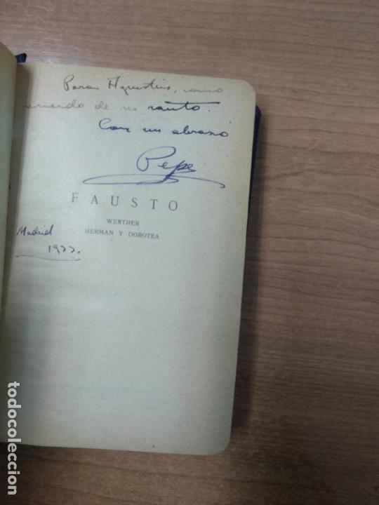 Libros antiguos: FAUSTO - WERTHER - HERMAN Y DOROTEA * GOETHE - Foto 2