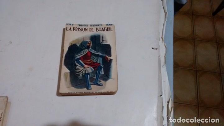 Libros antiguos: EPISODIOS HISTORICOS - NUMERO 9 - LA PRISION DE BOABDIL - - Foto 1