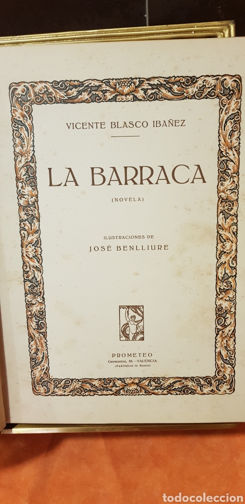 Libros antiguos: ,LA BARRACA BLASCO IBA&Ntilde;EZ. BENLLIURE 1929. - Foto 4