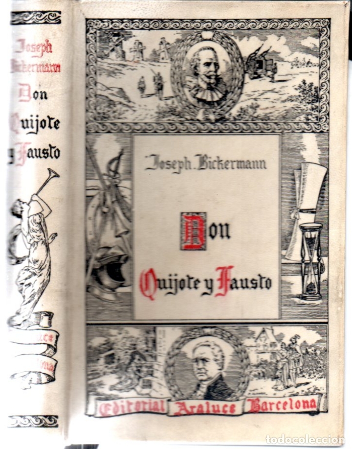 Libros antiguos: J. BICKERMANN : DON QUIJOTE Y FAUSTO (ARALUCE, 1932) - Foto 1