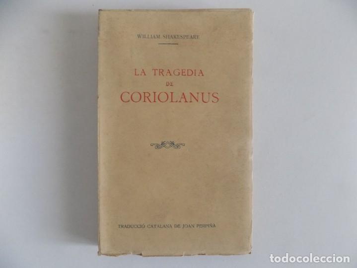 Libros antiguos: LIBRERIA GHOTICA. WILLIAM SHAKESPEARE. LA TRAGEDIA DE CORIOLANUS. 1917. - Foto 1
