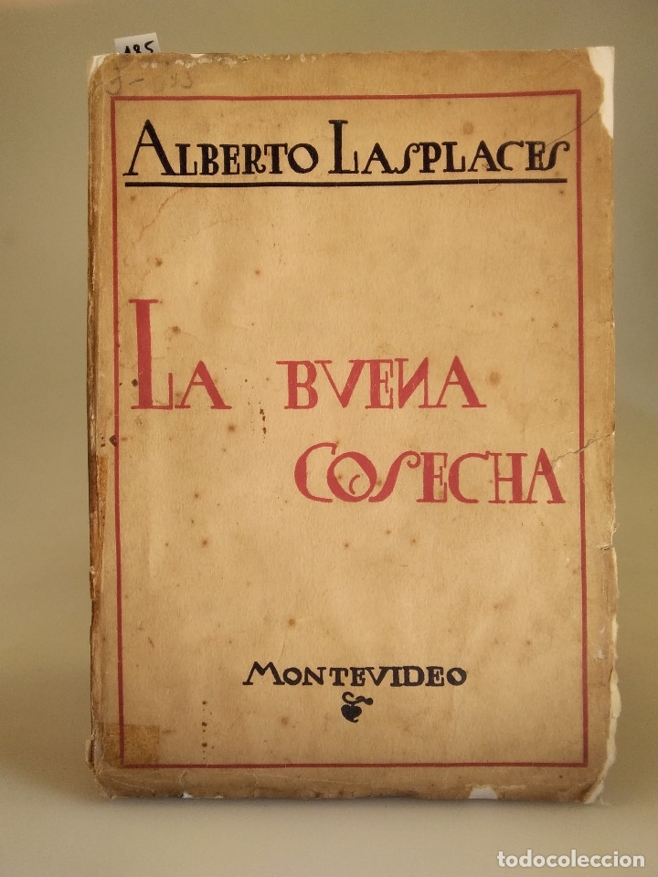 Libros antiguos: LASPLACES, Alberto / La buena cosecha - Foto 1