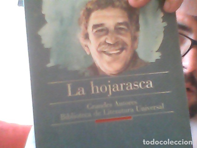Libros antiguos: La hojarasca GABRIEL GARC&Iacute;A M&Aacute;RQUEZ - Foto 1