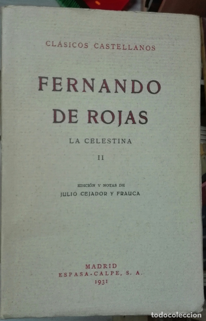 Libros antiguos: Fernando de Rojas. La Celestina. 1913 - Foto 2