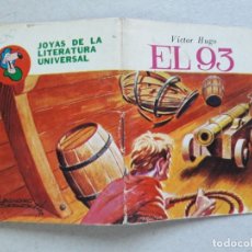 Libros antiguos: EL 93 (VÍCTOR HUGO) - MINI LIBRO - JOYAS DE LA LITERATURA UNIVERSAL. Lote 182663312
