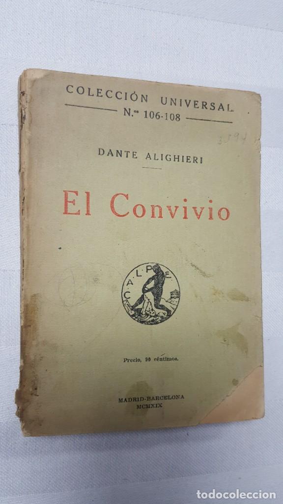 Libros antiguos: I EL CONVIVIO. DANTE ALIGUIERI. 1919. - Foto 1