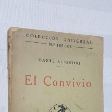 Libros antiguos: EL CONVIVIO. DANTE ALIGUIERI. 1919. . Lote 184627803