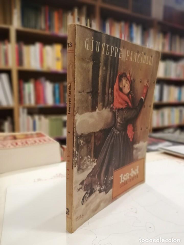 Libros antiguos: Isa-Bel (Lisa-Betta) - Giuseppe Fanciulli - Foto 2