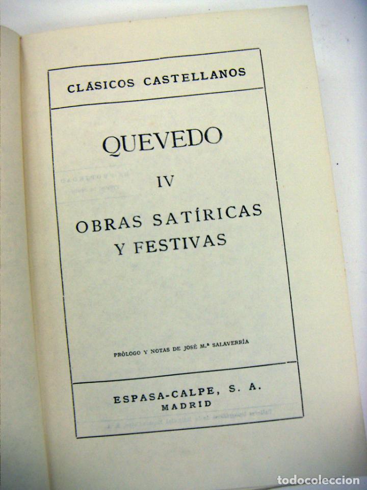 Libros antiguos: Quevedo - IV Obras Sat&iacute;ricas y Festivas - Foto 3