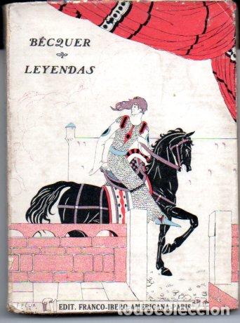 Libros antiguos: B&Eacute;CQUER : LEYENDAS (PAR&Iacute;S, c. 1920) - Foto 1