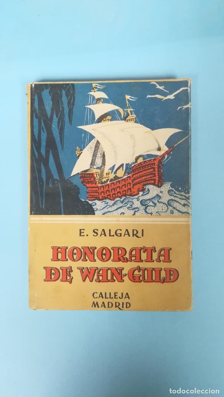 Libros antiguos: salgari- Honorata de Wan Guld. Calleja - Foto 1
