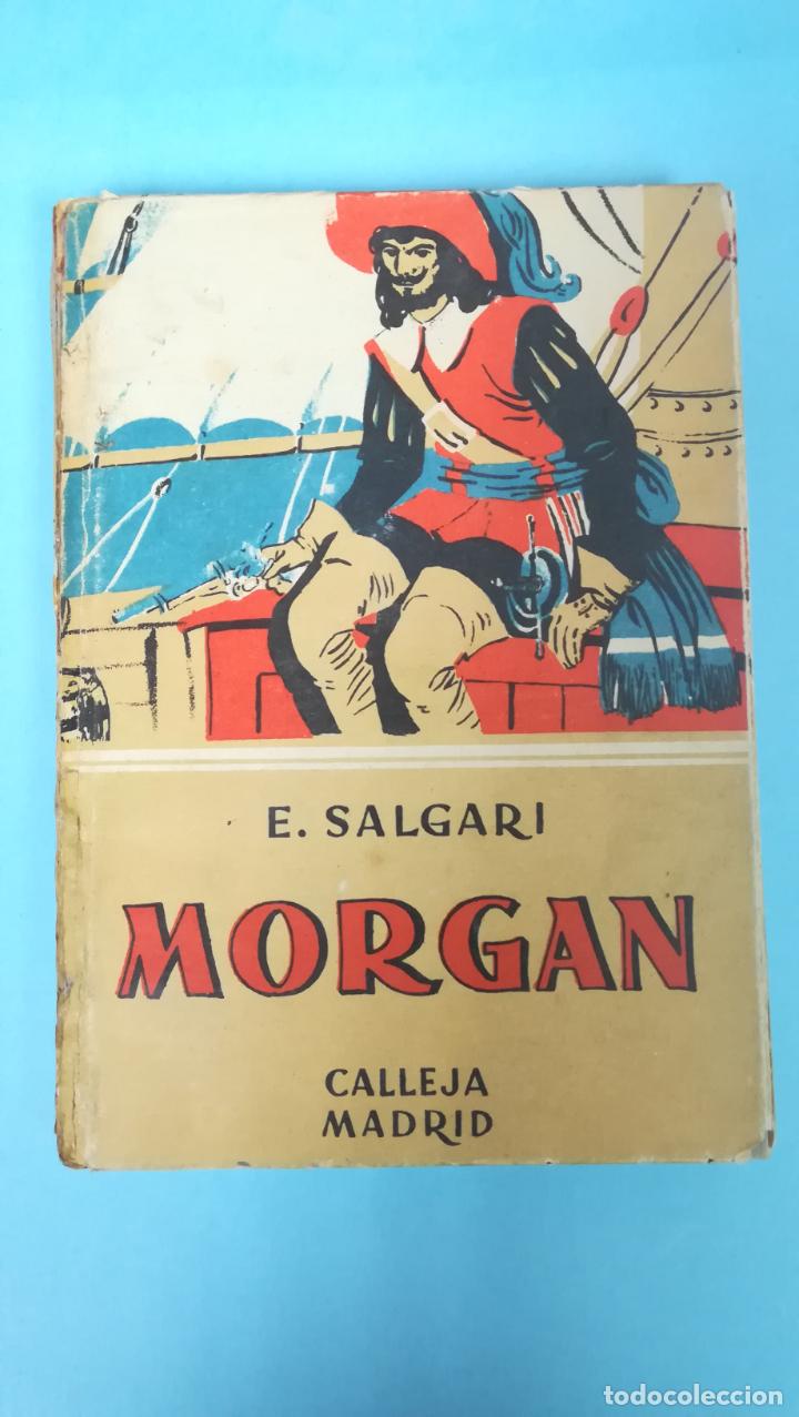 Libros antiguos: salgari- Morgan. Calleja - Foto 1
