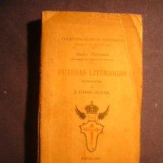 Libros antiguos: DOCTOR THEBUSSEM: -.FUTESAS LITERARIAS - (BARCELONA, 1899)