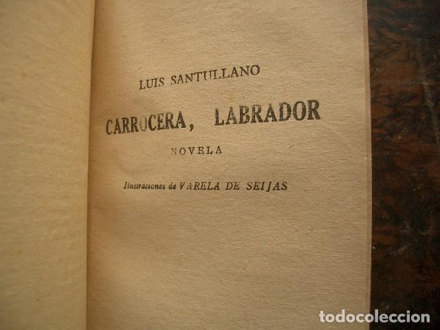 Libros antiguos: AVECILLA - CARROCERA LABRADOR CLAR&Iacute;N - LUIS SANTULLANO - Foto 5