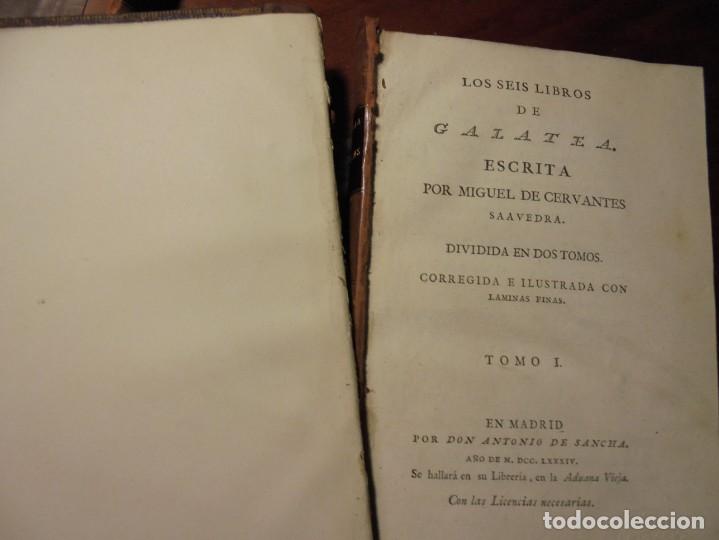 Libros antiguos: CERVANTES. LA GALATEA. SANCHA 1784. 2 Tomos - Foto 9