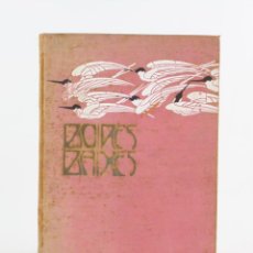 Libros antiguos: BOIRES BAIXES, 1902, ROVIRALTA, LLUÍS BONNIN, ENRIC GRANADOS, JOAN OLIVA IMPRESSOR, VILANOVA.
