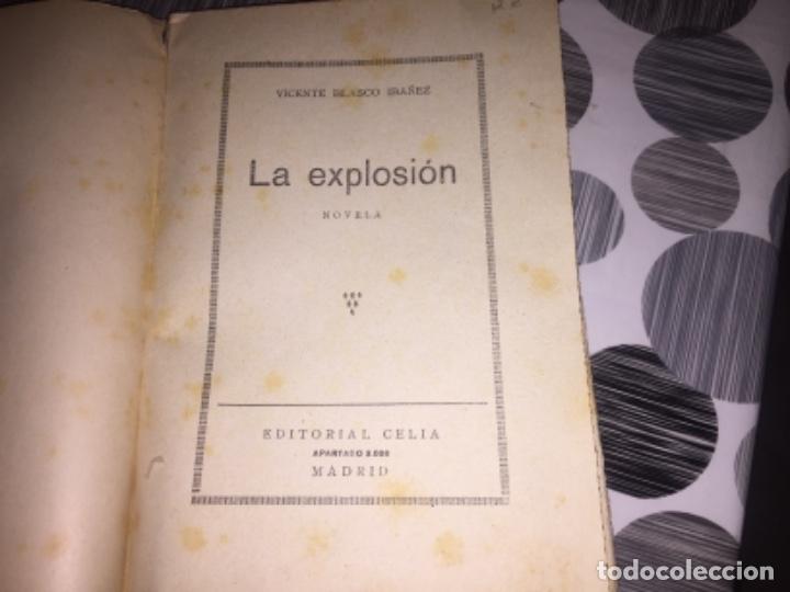 Libros antiguos: La explosi&oacute;n. Vicente Blasco Ib&aacute;&ntilde;ez. - Foto 2