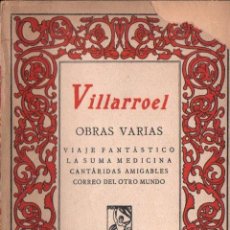 Libros antiguos: VILLARROEL : OBRAS VARIAS (PROMETEO, VALENCIA) INTONSO. Lote 196363560