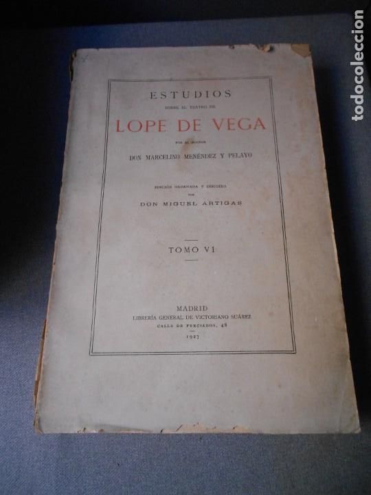 Libros antiguos: ESTUDIOS SOBRE EL TEATRO DE LOPE DE VEGA - Foto 4