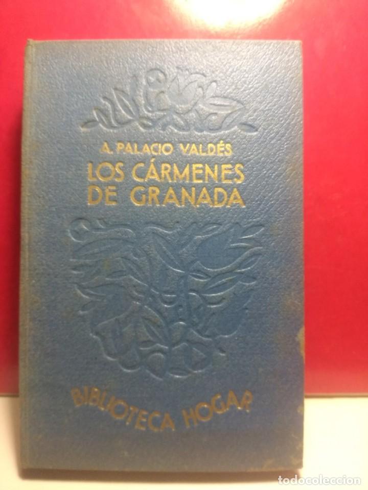 Libros antiguos: A. PALACIO VALDES : LOS CARMENES DE GRANADA ( EDICION 1929 ) - Foto 1