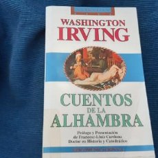 Libros antiguos: EDICOMUNICACION CUENTOS DE LA ALHAMBRA WASHINGTON IRVING BUEN ESTADO . Lote 198513017