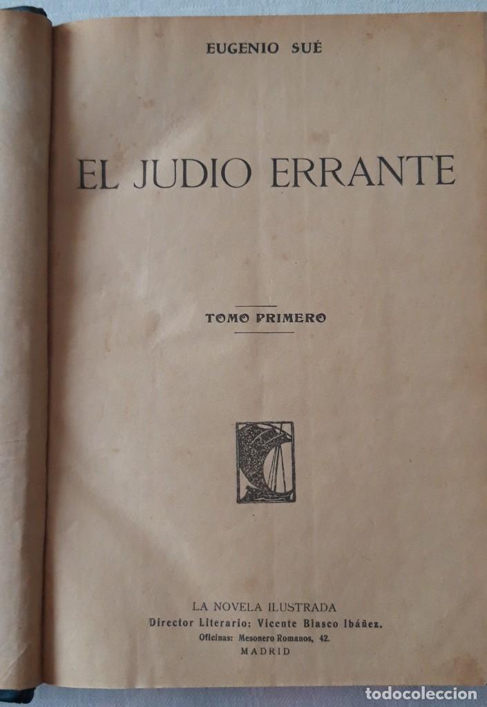 Libros antiguos: EL JUD&Iacute;O ERRANTE. Eugenio SUE. Sobre 1905 - Foto 4