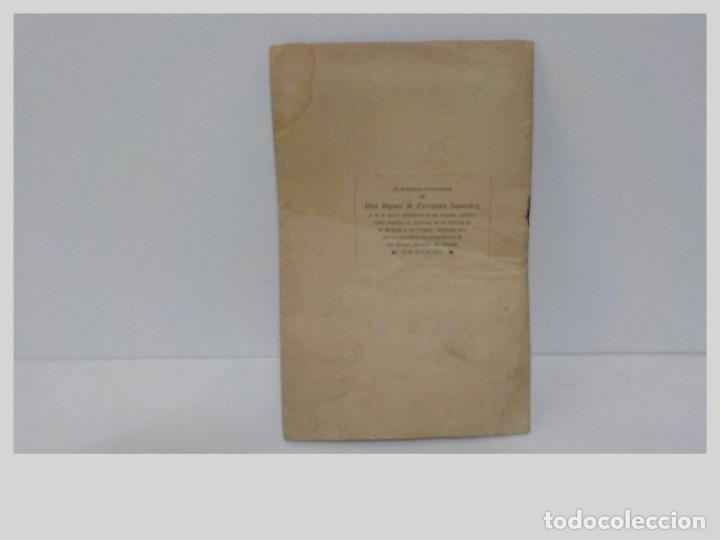 Libros antiguos: LA ELECCION DE LOS ALCALDES DE DAGANZO.MIGUEL DE CERVANTES.AÑO 1916 - Foto 5 - 200137645