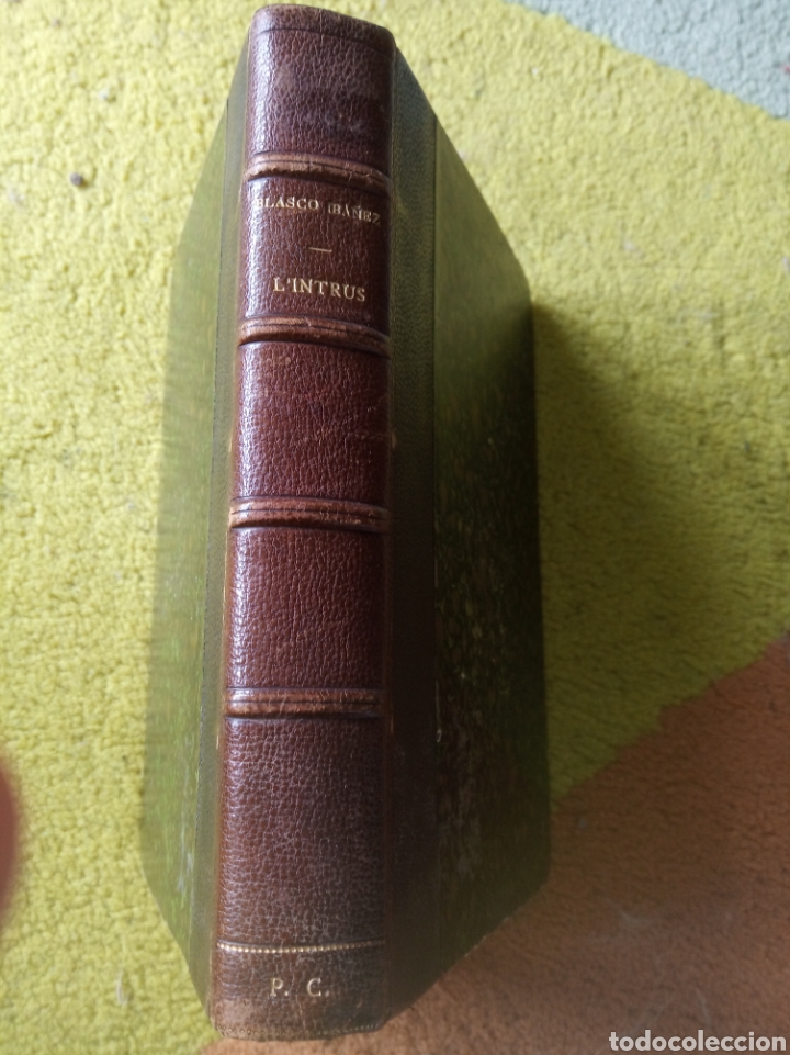 Libros antiguos: L intrus. Vicente Blasco Ib&aacute;&ntilde;ez - Foto 1