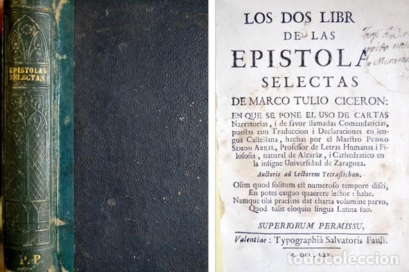 Libros antiguos: Los dos libros de las Epistolas selectas de Marco Tulio Ciceron. 1770. - Foto 1
