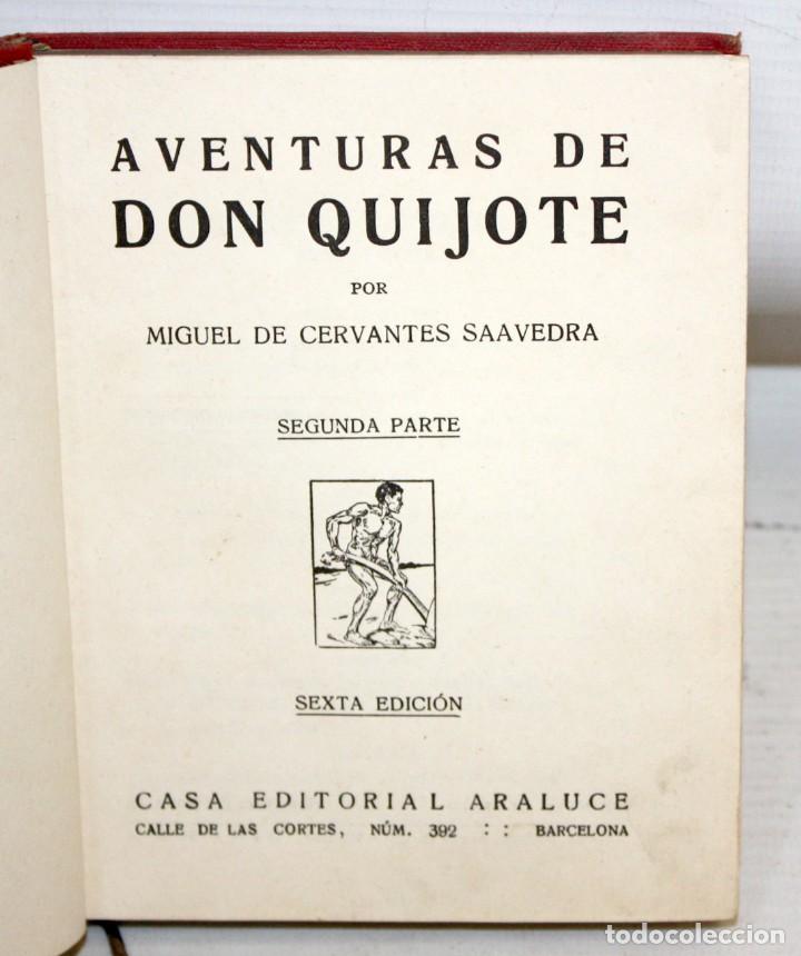 Libros antiguos: AVENTURAS DE DON QUIJOTE DE LA MANCHA. CASA EDITORIAL ARALUCE. 6ª EDICIÓN (2ª PARTE)