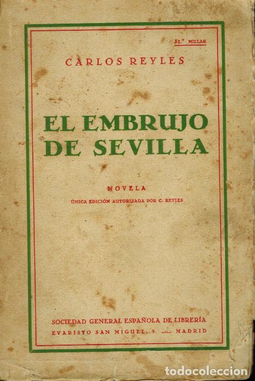 El Embrujo De Sevilla Comprar Libros Antiguos Clásicos En Todocoleccion 206869420 3187