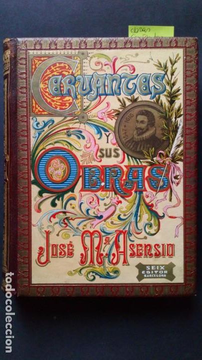 Libros antiguos: Cervantes y sus obras - Foto 1