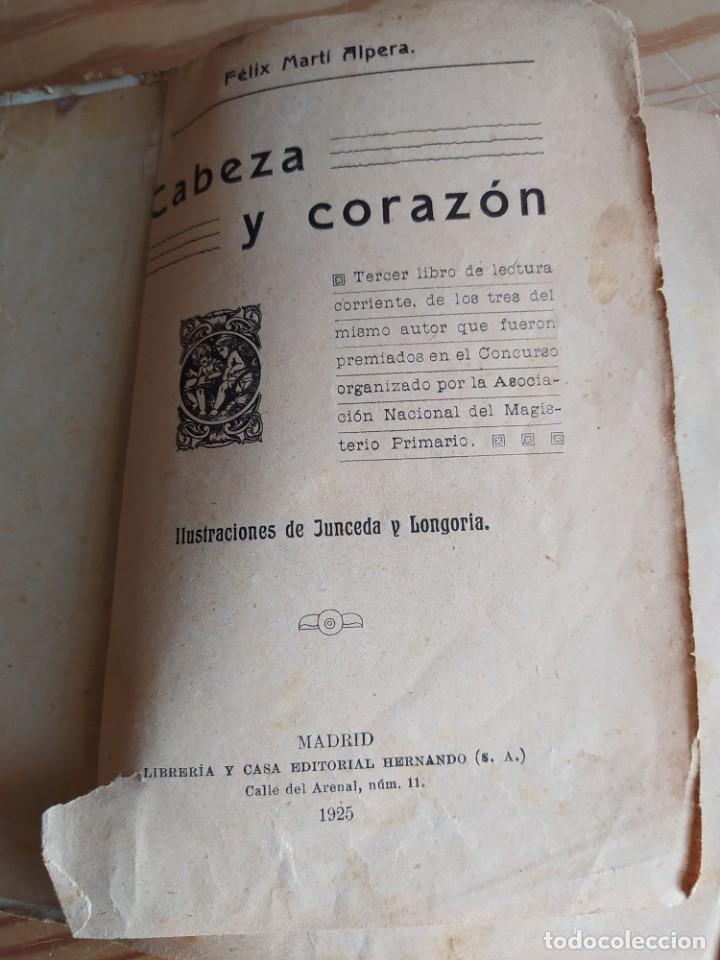 Libros antiguos: CABEZA Y CORAZ&Oacute;N. F&Eacute;LIX MARTI ALPERA 1925 - Foto 3