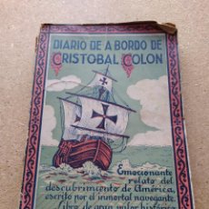 Libros antiguos: DIARIO DE A BORDO DE CRISTOBAL COLÓN. 1936. Lote 207833202