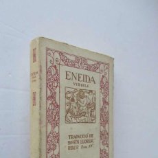 Libros antiguos: ENEIDA, VIRGILI - TRADUCCIO DE MOSSEN LLORENÇ RIBER - AÑO 1917. Lote 209178928
