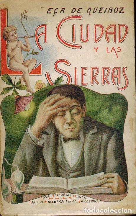 Libros antiguos: LA CIUDAD Y LAS SIERRAS - Foto 1
