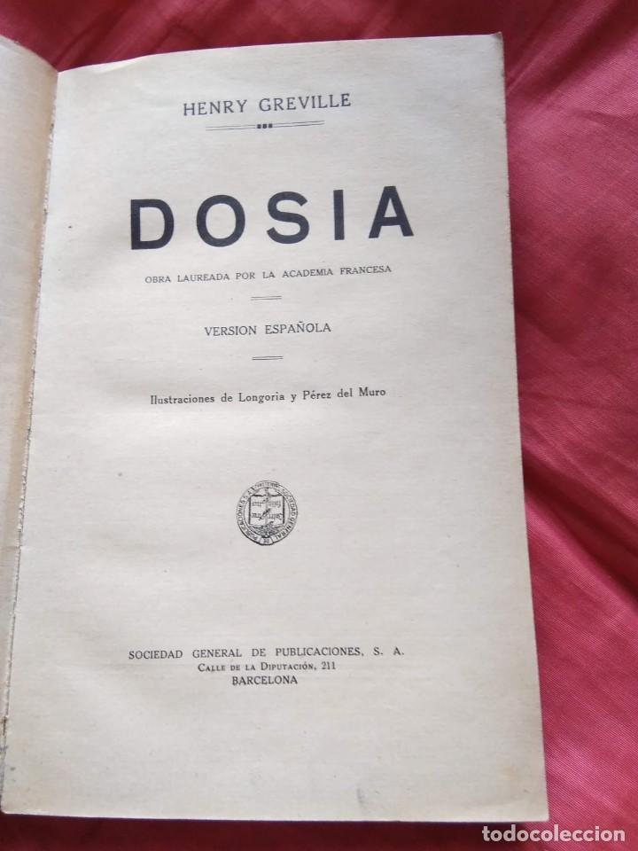 Libros antiguos: DOSIA. HENRY GREVILLE 1935 - Foto 2