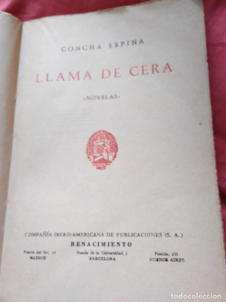 Libros antiguos: LLAMA DE CERA. CONCHA ESPINA. 1932 - Foto 2